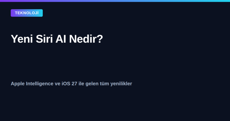 Yeni Siri AI ve Apple Intelligence iOS 27 kapak görseli
